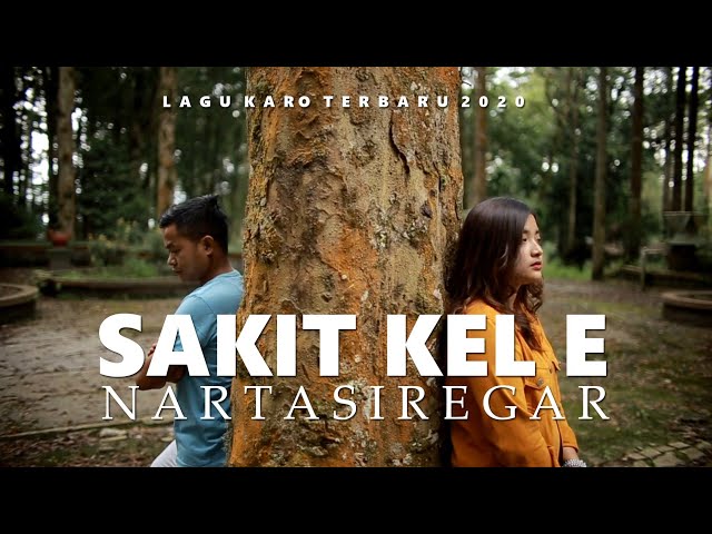 SAKIT KEL E - Narta Siregar (Lagu Karo Terbaru 2020) class=