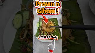 RM11 Fried Kueh Teow Mee with Prawn &amp; Siham! 🦐🦪 Tai Ping Lang Restaurant😋 #food#travel #shorts