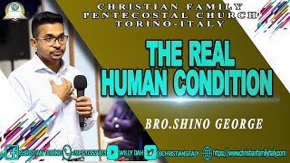 BRO. SHINO GEORGE-THE REAL HUMAN CONDITION