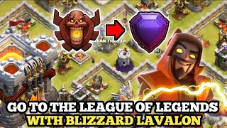 Attack Strategy th11 Blizzard Lavalon th11 || Menuju Liga Legenda PART 7 Clash of Clans