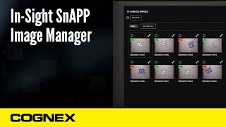 In-Sight SnAPP Sensor: Image Manager | Cognex Support