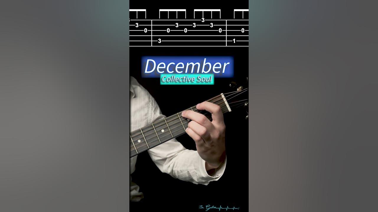 December - Collective Soul  | (Fingerstyle Intro) TABS Tutorial - Dr. Guitar