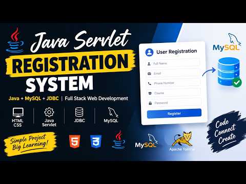 Java Servlet Registration System | Java + MySQL + JDBC Project | Full Stack Web Development