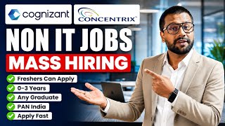 Cognizant & Concentrix Mass Hiring 2026🔥| Non-IT Jobs | Any Graduate | Freshers | PAN India