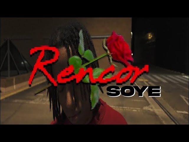 Watch Soye - Rencor on YouTube Watch Soye - Rencor on YouTube