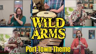 Wild Arms - Port Town Theme Cover