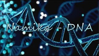 Namika- DNA (German, English, Bengali &amp; French)