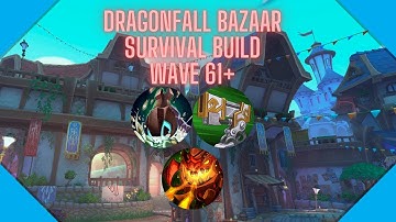 Dungeon Defenders 2- Dragonfall Bazaar Survival Build