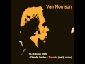 Van Morrison Live 1978 Toronto, Canada  Natalia