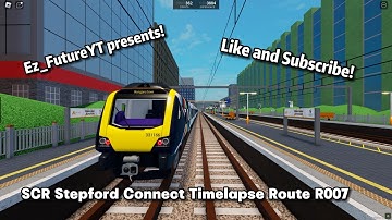 Roblox SCR Stepford Central To Morganstown (Stepford Connect Class 331 | Timelapse)