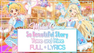 [ROMAJI LYRICS] Aikatsu stars! - So beautiful story - Yume and Hime