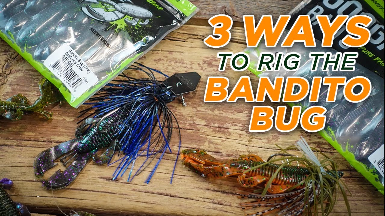 3 Ways To Rig The Googan Squad Bandito Bug