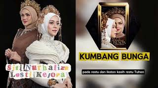 LIRIK LAGU KUMBANG BUNGA - LESTI KEJORA - SITI NURHALIZA -TRENDING - LAGU TERBARU