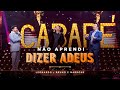 Cabaré - Não Aprendi Dizer Adeus - @LeonardoCantor @brunoemarroneoficial #CabaréRouge