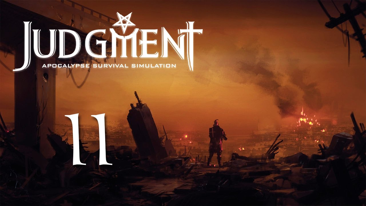 Let's Play Judgment: Apocalypse Survival Simulation - 11 [END]