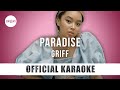 Griff - Paradise (Official Karaoke Instrumental) | SongJam