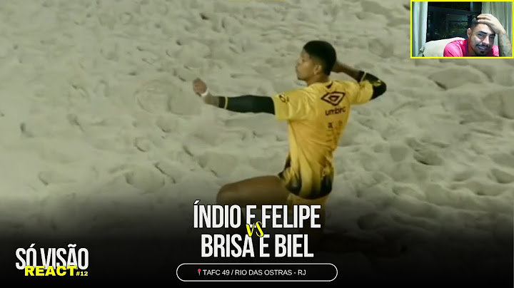 Índio e Felipe vs Brisa e Biel - Final do TAFC 49 • Rio das Ostras - RJ | SÓ VISÃO REACT #11