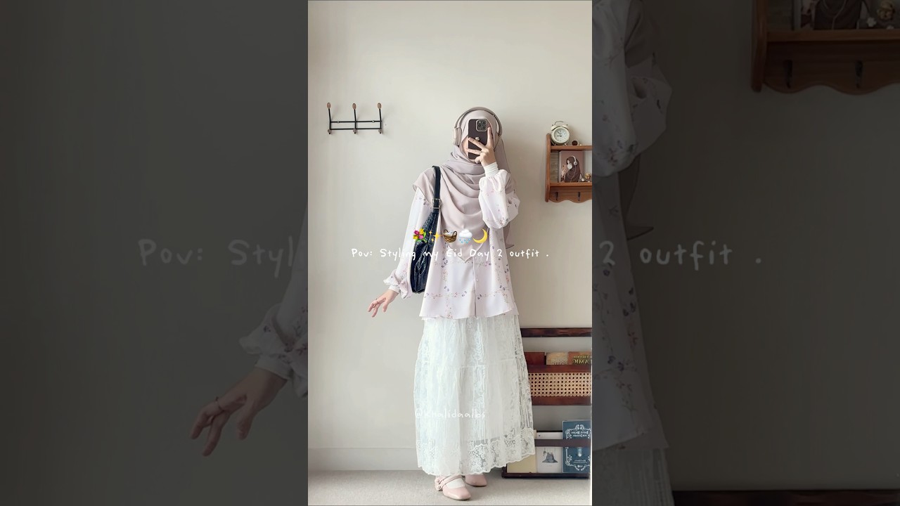 Eid Day outfit Day-2! SHOPEE HAUL OUTFIT LEBARAN 2025 ! 🕌🌙