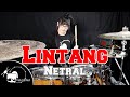 Netral  lintang drum cover by tarn softwhip