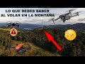 DATO VITAL PARA NO PERDER TU DRONE EN LAS MONTAÑAS en ESPAÑOL