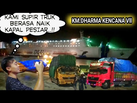  Truk besar naik Kapal  mewah KM Dharma Kencana VII YouTube