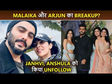 Arjun Kapoor-Malaika Arora Break Up? Actress Unfollows His Sisters On Social Media
