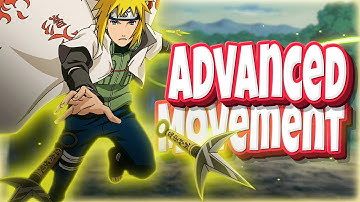 Naruto to Boruto Shinobi Striker Ultimate Advanced Movement Guide In 2025