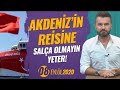 AKDENİZ'İN REİSİNE SALÇA OLMAYIN YETER!