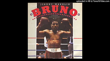 Johnny Wakelin - Bruno (Total Knockout Mix)