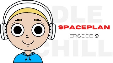 Idle Games & Chill Music Mix (Lo-Fi): Spaceplan - Episode 9