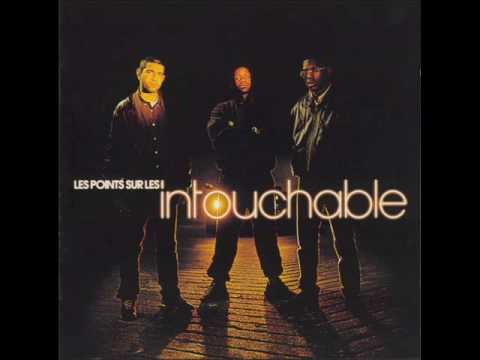 Intouchable — Intouchable - qui ça