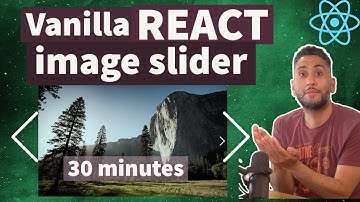 Vanilla React Image Slider from scratch - just 30 minutes - even easier than javascript sliders