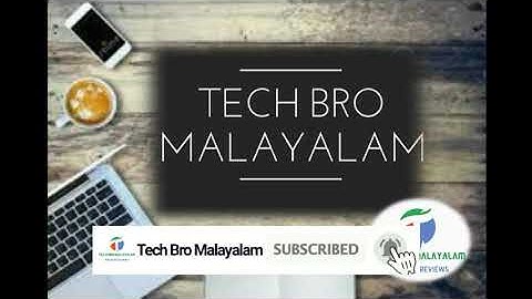My new intro video  for my channel tech Bro malayalam/tech Bro malayalam