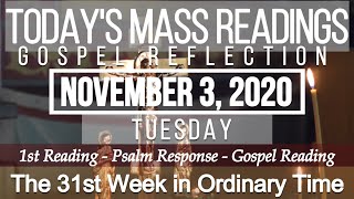 Today's Mass Readings and Gospel Reflection | November 3, 2020 - Tuesday (31st Week in O.T.)