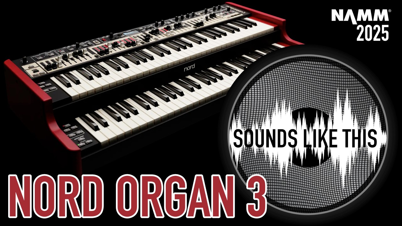 Nord Organ 3 | Riding the Presets at NAMM 2025 (Live Bonus)