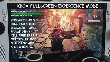 Rog Ally Elden Ring FSR 4 Upscaler + XeSS Frame Gen + XeLL ERSS & Optiscaler FREE Mod Setup AMD GPUs