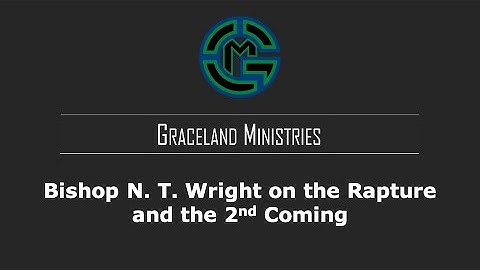 Debunking Bishop N.T. Wright