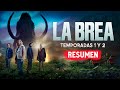 La brea temporadas 1 y 2 resumen en 1