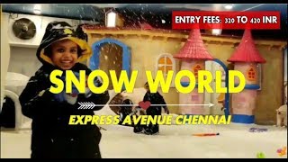 Snow World in Express Avenue Chennai | Best Place to visit in Chennai for Summer | Snow Fall Chennai