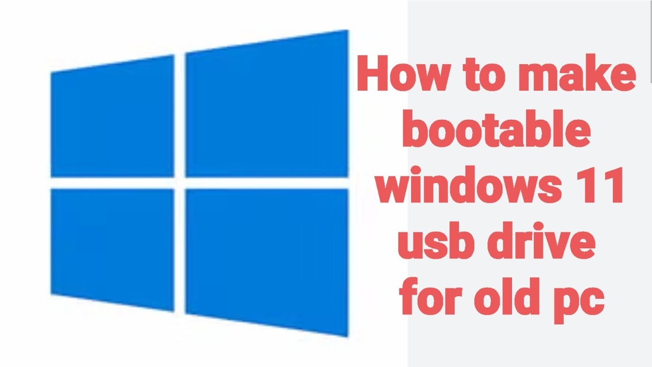 How to make bootable usb to install windows 11 on old pc # ...