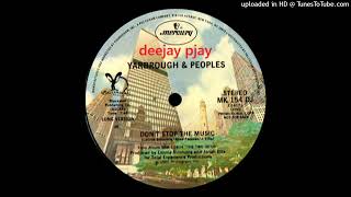 Yarbrough & Peoples - Don't Stop The Music