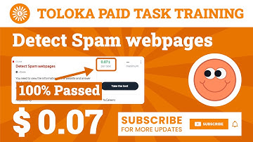Detect Spam webpages Test Toloka (Part 01). 0.07$ Task, 100% Passed