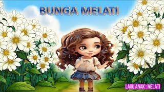 BUNGA MELATI - LAGU ANAK