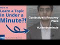 Continuity and Recovery Plans | Learn in a Minute | Business Strategy | Crisis Management | Covid19