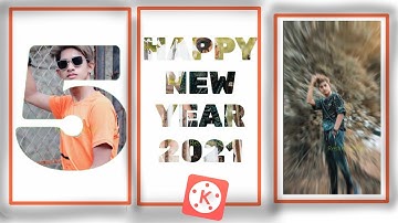 Happy new year 2021 status video editing | new year video editing | kinemaster 🔥
