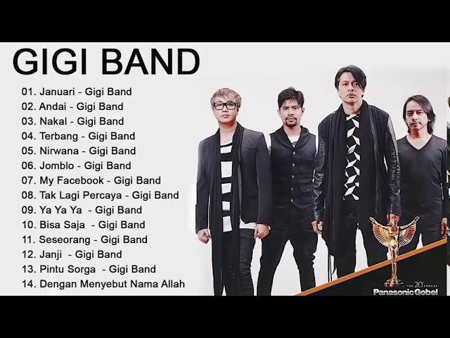 lagu terbaik GIGI BAND   all album Lagu Tembang Kenangan Terbaik Sepanjang Masa class=