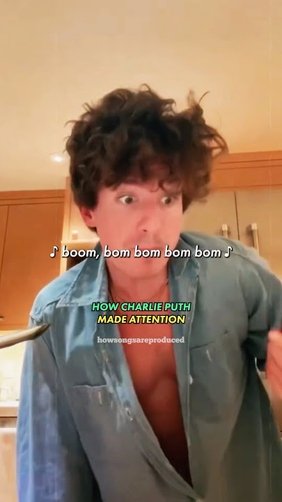 HOW CHARLIE PUTH MADE ATTENTION #charlieputh #musicproducer