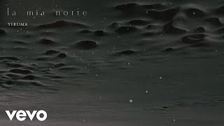 Yiruma - la mia notte (Visualiser)