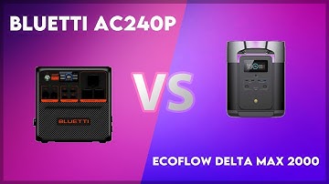 Bluetti AC240P vs EcoFlow Delta Max 2000 Technical Comparison