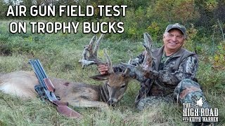 Big Bore Air Gun Hunting for Trophy Whitetails